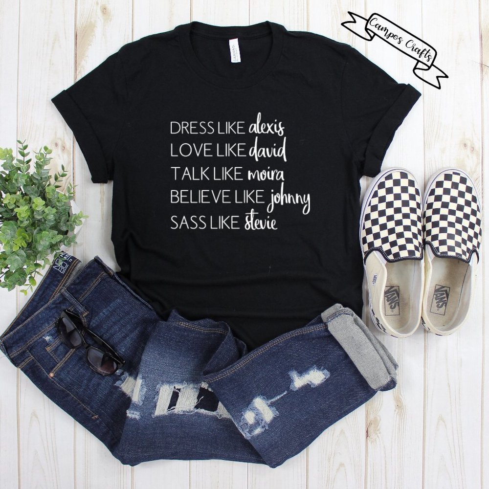 Be like the Roses Schitt's Creek Shirt